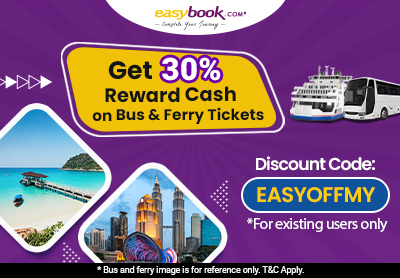 📣Easybook Users Get 30% Reward Cash on Bus & Ferry Tickets 🎉